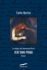 Vent'anni prima - le indagini del commissario berte' 