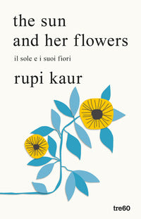 The sun and her flowers - il sole e i suoi fiori 
