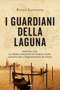 Guardiani della laguna 