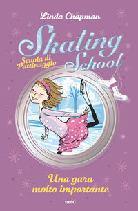 Skating school una gara molto importante 