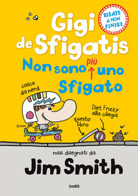 Gigi de sfigatis non sono piu' uno sfigato 