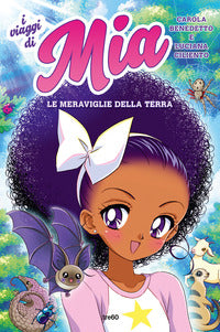 Viaggi di mia - le meraviglie della terra 