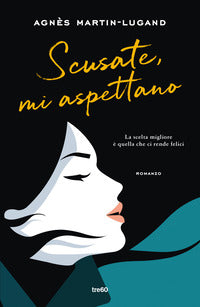 Scusate mi aspettano 
