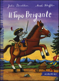 Topo brigante 