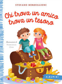 Chi trova un amico trova un tesoro 