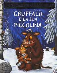 Gruffalo' e la sua piccolina 