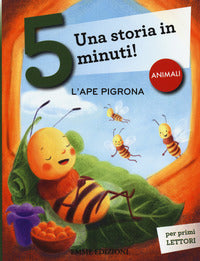 Ape pigrona ! - una storia in 5 minuti ! 