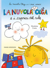 Nuvola olga e i capricci del sole 