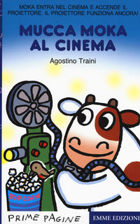 Mucca moka al cinema 