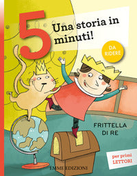 Frittella di re una storia in 5 minuti ! 