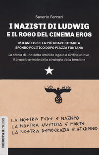 Nazisti di ludwig e il rogo del cinema eros 