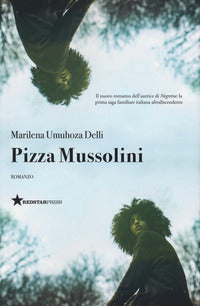 Pizza mussolini 
