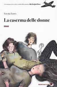Caserma delle donne 
