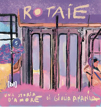 Rotaie una storia d'amore 