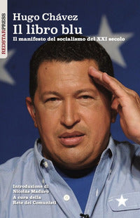 Libro blu - il manifesto del socialismo del xxi secolo 