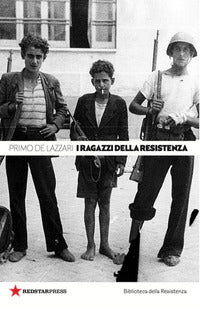 Ragazzi della resistenza 