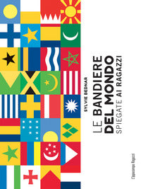 Bandiere del mondo spiegate ai ragazzi 