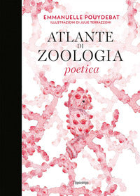 Atlante di zoologia poetica 