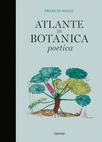 Atlante di botanica poetica 