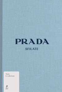 Prada sfilate - tutte le collezioni 