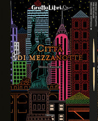Citta' di mezzanotte - gratta libri 