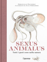 Sexus animalus - tutti i gusti sono nella natura 