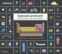 Esplorando gli elementi - una guida completa alla tavola periodica 