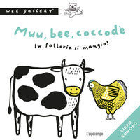 Muuu beee coccode' in fattoria si mangia 
