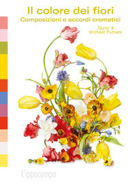 Colore dei fiori - composizioni e accordi cromatici 