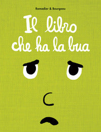 Libro che ha la bua 