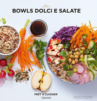 Bowls dolci e salate 