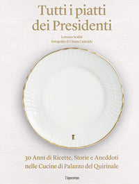 Tutti i piatti del presidente 