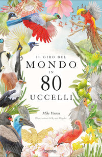 Giro del mondo in 80 uccelli 