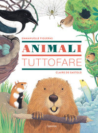 Animali tuttofare 