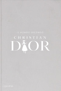 Mondo secondo christian dior 
