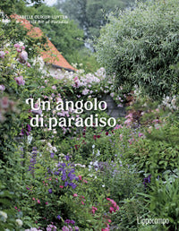 Angolo di paradiso - come creare un piccolo giardino 