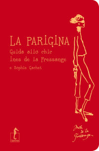 Parigina - guida allo chic 