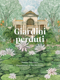 Giardini perduti 