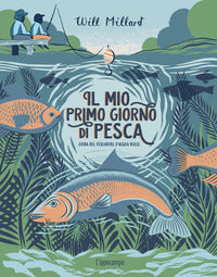 Mio primo giorno di pesca 