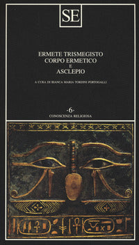 Corpo ermetico e asclepio 