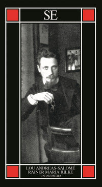 Rainer maria rilke - un incontro 