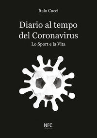 Diario al tempo del coronavirus - lo sport e la vita 