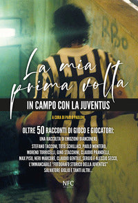 Mia prima volta in campo con la juventus 