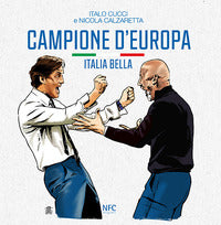 Campione d'europa - italia bella 