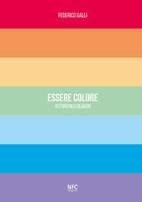Essere colore - _storienelloldaon 