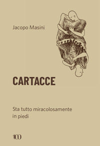 Cartacce - sta tutto miracolosamente in piedi 