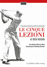 Cinque lezioni - i fondamenti moderni del golf 