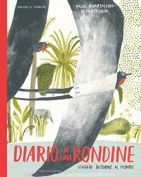 Diario di una rondine - viaggio intorno al mondo 
