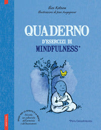 Quaderno d'esercizi di mindfulness 