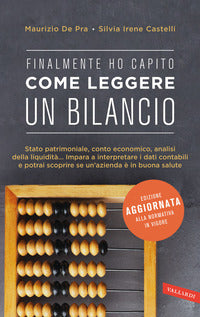 Finalmente ho capito come leggere un bilancio 